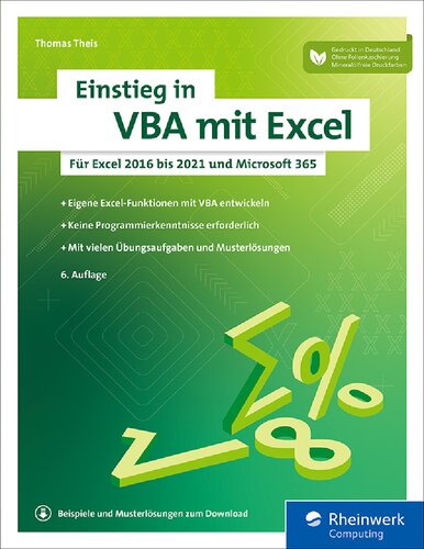 Einstieg in VBA mit Excel: Für Excel 2016 bis 2021 und Microsoft 365