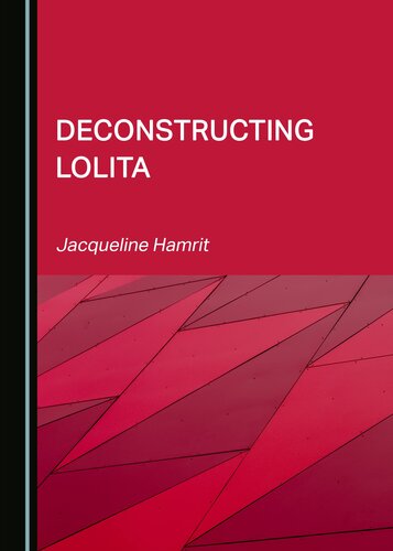 Deconstructing Lolita