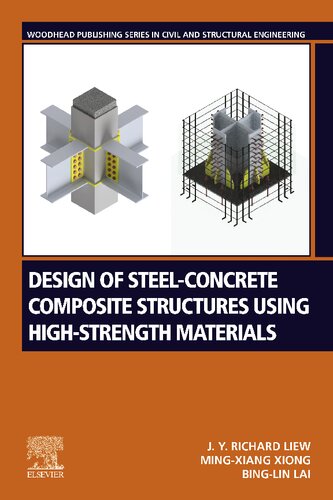 Design of Steel-Concrete Composite Structures Using High-Strength Materials