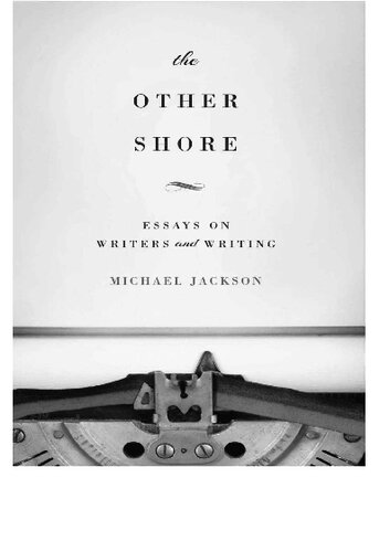 The Other Shore: Essays on Writers and Writing