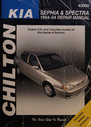 Chilton's Kia Sephia & Spectra 1994-04 Repair Manual