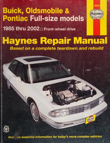 Haynes Buick, Oldsmobile & Pontiac FWD Models 1985 thru 2002 Automotive Repair Manual