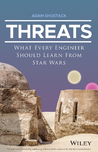 Threats: What Every Engineer Should Learn from Star Wars