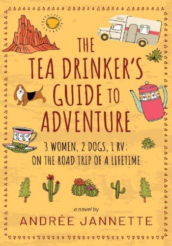 The Tea Drinker's Guide to Adventure