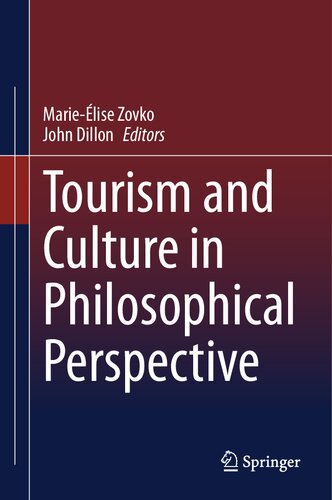 Tourism and Culture in Philosophical Perspective