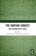 The Kantian Subject: New Interpretative Essays