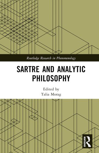 Sartre and Analytic Philosophy (Routledge Research in Phenomenology)