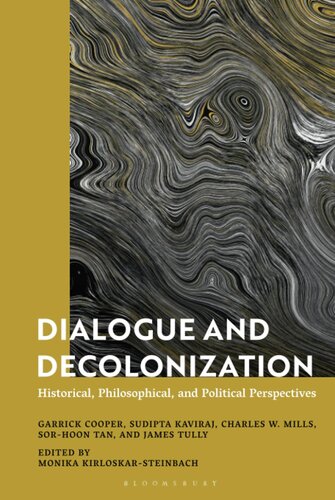 Dialogue and Decolonization: Historical, Philosophical, and Political Perspectives
