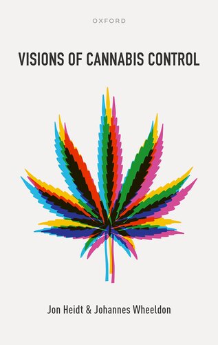 Visions of Cannabis Control