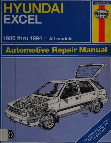 Haynes Hyundai Excel 1986 thru 1994 Automotive Repair Manual