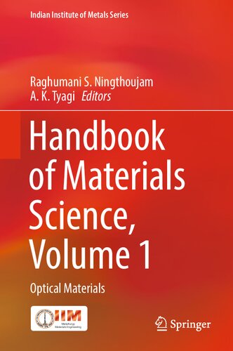 Handbook of Materials Science, Volume 1: Optical Materials (Indian Institute of Metals Series)