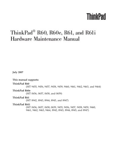 ThinkPad® R60, R60e, R61, and R61i Hardware Maintenance Manual