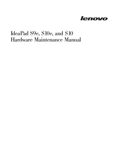 Lenovo IdeaPad S9e, S10e, and S10 Hardware Maintenance Manual