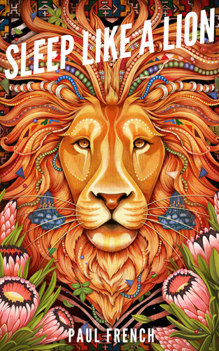 Sleep Like a Lion: How to Go From Average Sleep to Awesome Sleep with a Scientifically-Proven System of Sleep Tips, Tactics and Routines