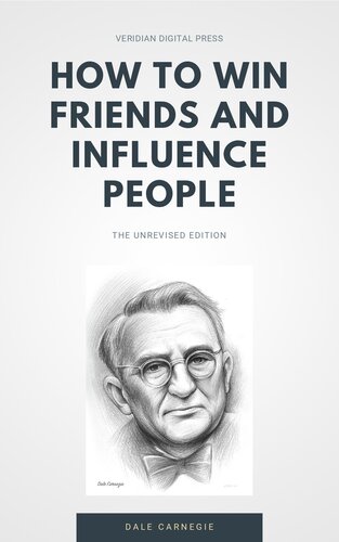 How to Win Friends and Influence People (Veridian Digital Press)