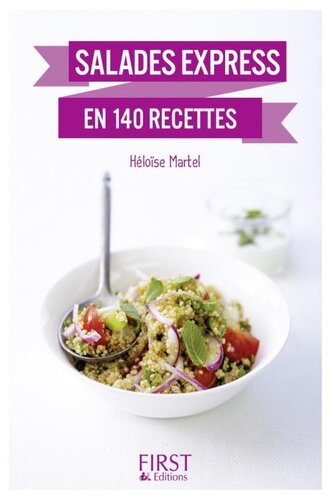 Salades express en 140 recettes