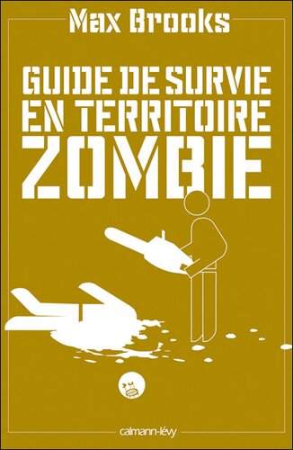 Guide de Survie en territoire Zombie