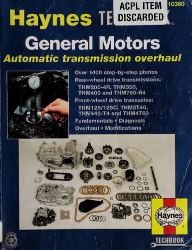 The Haynes General Motors Automatic Transmission Overhaul Manual