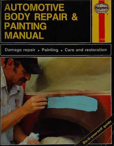 Haynes Automotive Body Repair & Painting Manual