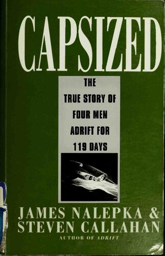 Capsized: The True Story of Four Men Adrift for 119 Days