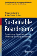 Sustainable Boardrooms: Democratising Governance and Technology for Society and Economy