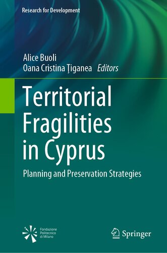 Territorial Fragilities in Cyprus: Planning and Preservation Strategies (Research for Development)