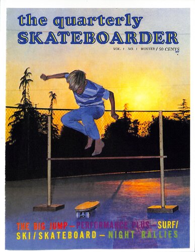 Skateboarder Magazine Volume 1 Issue 1 - Winter 1964