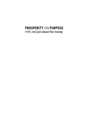 Prosperity on Purpose: It's not just about the money