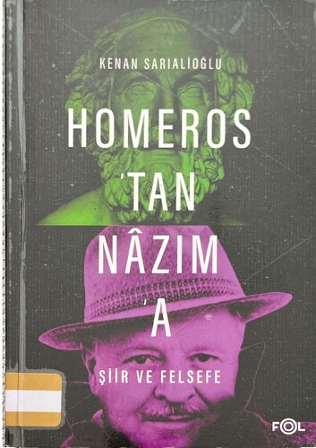 Homeros'tan Nazım'a Şiir ve Felsefe