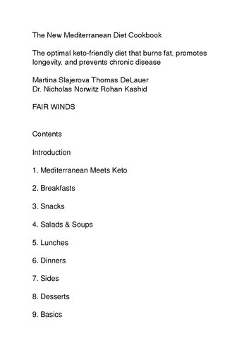 The New Mediterranean Diet Cookbook: The Optimal Keto-Friendly Diet that Burns Fat, Promotes Longevity, and Prevents Chronic Disease (Volume 16) (Keto for Your Life, 16)