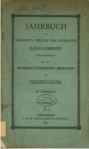 Jahrbuch für Geschichte, Sprache und Literatur Elsass-Lothringens