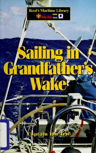 Sailing in Grandfather's Wake