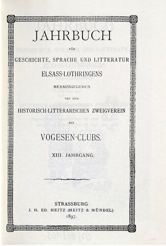 Jahrbuch für Geschichte, Sprache und Literatur Elsass-Lothringens