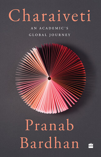 Charaiveti: An Academic's Global Journey