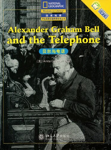 Alexander Graham Bell and the Telephone
 7301103212, 9787301103210
