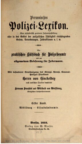 Preußisches Polizei-Lexikon. Eine alphabetisch geordnete Zusammenstellung aller in das Gebiet der polizeilichen Tätigkeiten einschlagenden Gesetze, Verordnungen, Regelungen usw. Ein praktisches Hilfsbuch für Polizeibeamte und zur Belehrung für jedermann / Abbildung - Eisenbahnbeamte