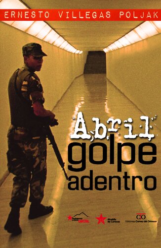 Abril, golpe adentro