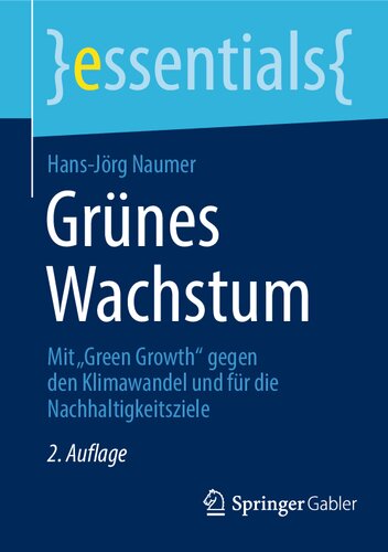 Grünes Wachstum: Mit 'Green Growth' gegen den Klimawandel und für die Nachhaltigkeitsziele
