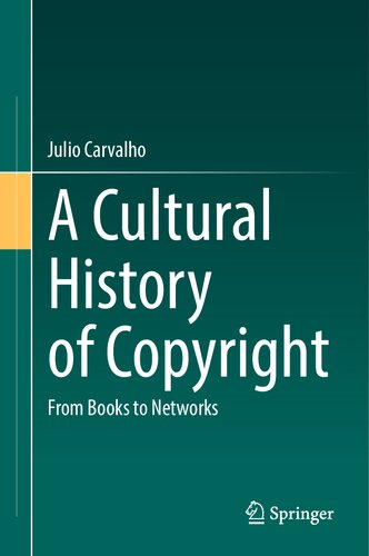 A Cultural History Of Copyright: From Books To Networks