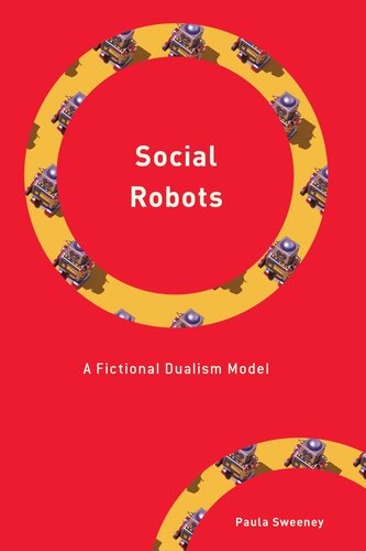 Social Robots: A Fictional Dualism Model