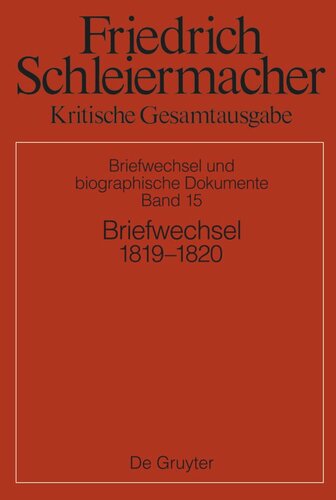 Kritische Gesamtausgabe. Band 15 Briefwechsel 1819–1820: Briefe 4686–5200