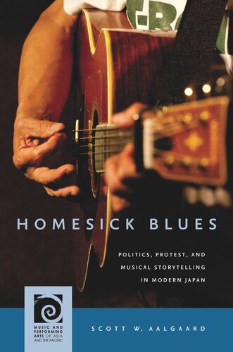 Homesick Blues: Politics, Protest, and Musical Storytelling in Modern Japan