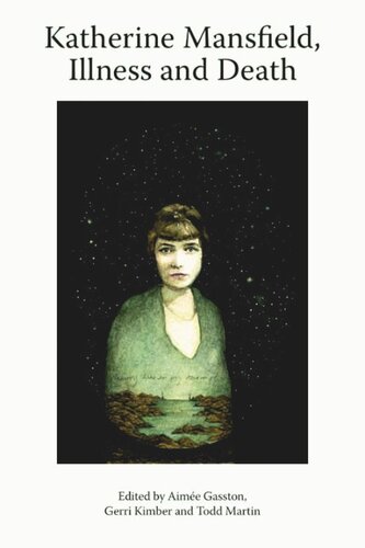 Katherine Mansfield, Illness and Death