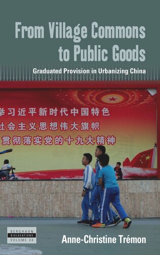 From Village Commons to Public Goods: Graduated Provision in Urbanizing China