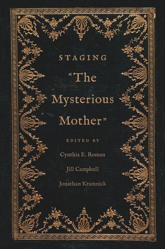 Staging "The Mysterious Mother"