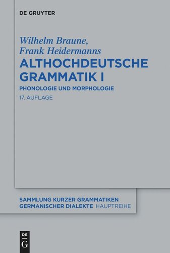 Althochdeutsche Grammatik I: Phonologie und Morphologie