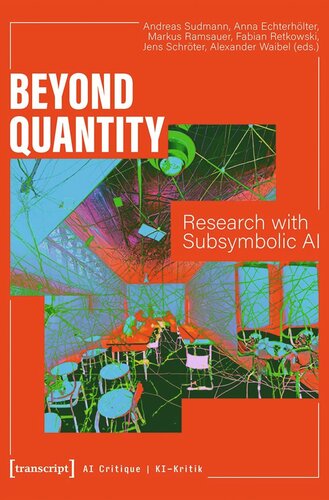 Beyond Quantity: Research with Subsymbolic AI