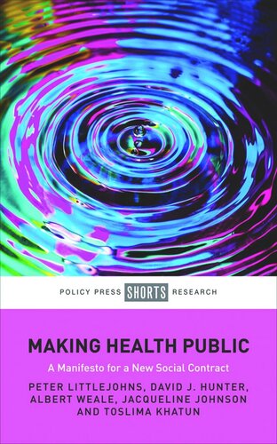 Making Health Public: A Manifesto for a New Social Contract