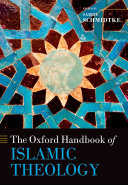 The Oxford Handbook of Islamic Theology