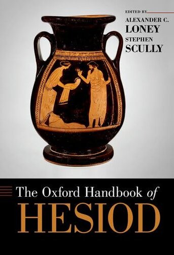 The Oxford Handbook of Hesiod (Oxford Handbooks)